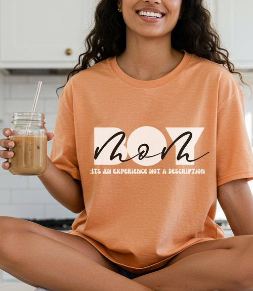 Boy Mom: Its an experience not a description - Funny & Relatable Mom Life Tee, Boy Mom Gift, Mom Tshirt, Gift for Friends, Humor Gift, Mama Tshirt