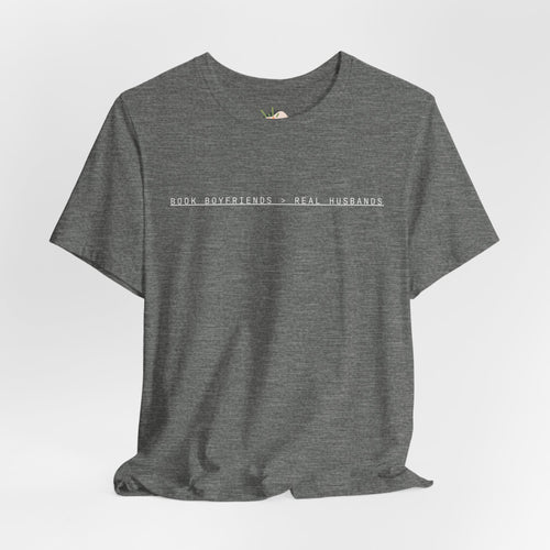 Book Boyfriends & Real Husbands Tee, Funny Shirt for Readers, Gift for Book Lovers, Literary Humor T-Shirt, Funny BookTok Mom T-Shirt – "Tired But Reading" Bookish Mama Tee for Readers